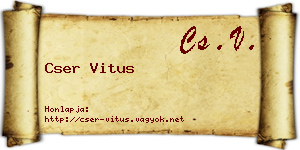 Cser Vitus névjegykártya